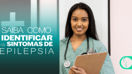 Saiba como identificar os sintomas de epilepsia